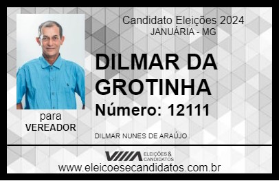 Candidato DILMAR DA GROTINHA 2024 - JANUÁRIA - Eleições