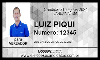 Candidato LUIZ PIQUI 2024 - JANUÁRIA - Eleições