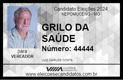 Candidato GRILO DA SAÚDE 2024 - NEPOMUCENO - Eleições