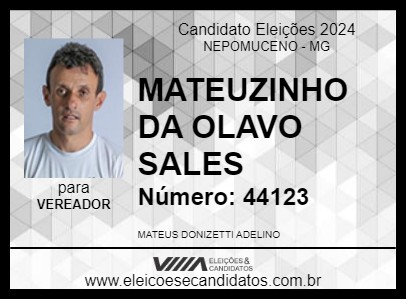 Candidato MATEUZINHO DA OLAVO SALES 2024 - NEPOMUCENO - Eleições