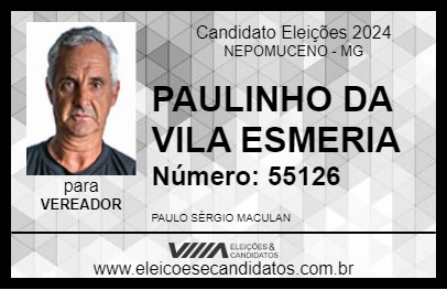 Candidato PAULINHO DA VILA ESMERIA 2024 - NEPOMUCENO - Eleições