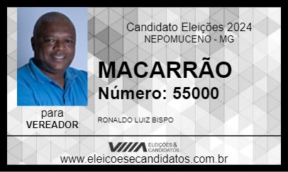 Candidato MACARRÃO 2024 - NEPOMUCENO - Eleições