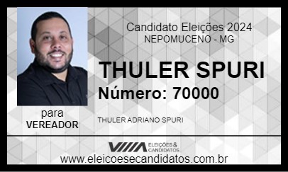 Candidato THULER SPURI 2024 - NEPOMUCENO - Eleições