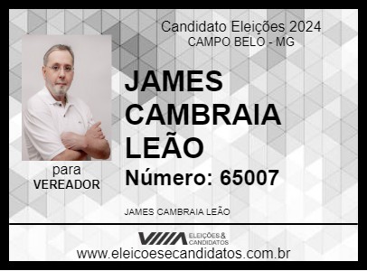 Candidato JAMES CAMBRAIA LEÃO 2024 - CAMPO BELO - Eleições