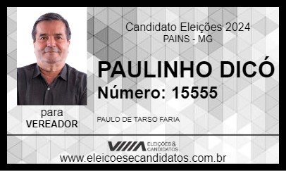 Candidato PAULINHO DICÓ 2024 - PAINS - Eleições