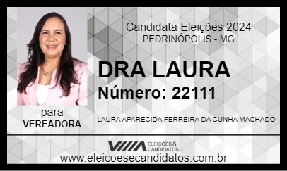 Candidato DRA LAURA 2024 - PEDRINÓPOLIS - Eleições