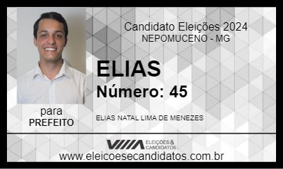 Candidato ELIAS 2024 - NEPOMUCENO - Eleições