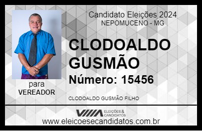 Candidato CLODOALDO GUSMÃO 2024 - NEPOMUCENO - Eleições