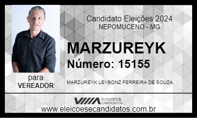 Candidato MARZUREYK 2024 - NEPOMUCENO - Eleições