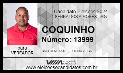 Candidato COQUINHO 2024 - SERRA DOS AIMORÉS - Eleições