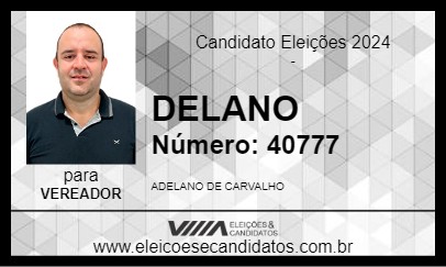 Candidato DELANO 2024 - NEPOMUCENO - Eleições