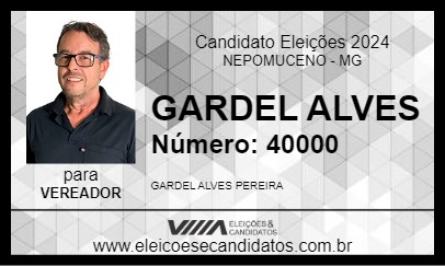 Candidato GARDEL ALVES 2024 - NEPOMUCENO - Eleições