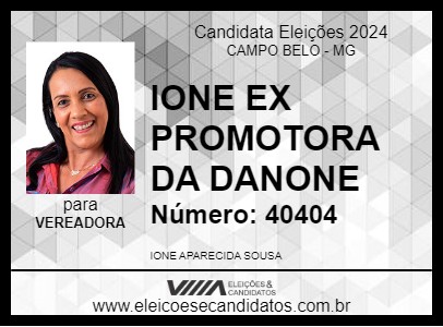 Candidato IONE EX PROMOTORA DA DANONE 2024 - CAMPO BELO - Eleições