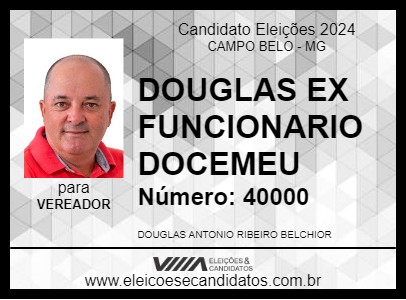 Candidato DOUGLAS EX FUNCIONARIO DOCEMEU 2024 - CAMPO BELO - Eleições