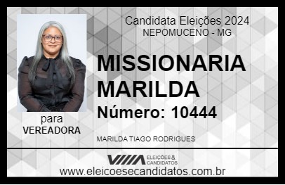 Candidato MISSIONARIA MARILDA 2024 - NEPOMUCENO - Eleições