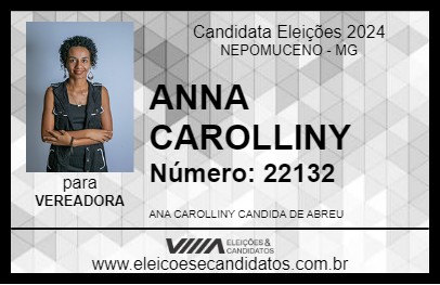 Candidato ANNA CAROLLINY 2024 - NEPOMUCENO - Eleições