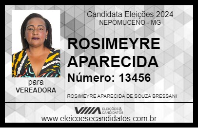 Candidato ROSIMEYRE APARECIDA 2024 - NEPOMUCENO - Eleições