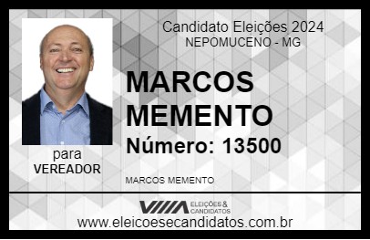 Candidato MARCOS MEMENTO 2024 - NEPOMUCENO - Eleições