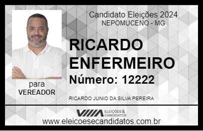 Candidato RICARDO ENFERMEIRO 2024 - NEPOMUCENO - Eleições