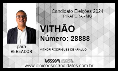 Candidato VITHÃO 2024 - PIRAPORA - Eleições