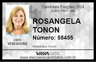 Candidato ROSANGELA TONON 2024 - OURO FINO - Eleições