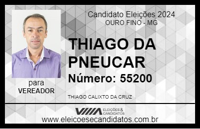 Candidato THIAGO DA PNEUCAR 2024 - OURO FINO - Eleições