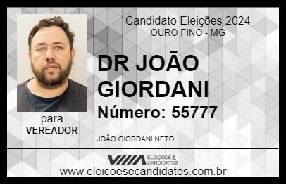 Candidato DR JOÃO GIORDANI 2024 - OURO FINO - Eleições