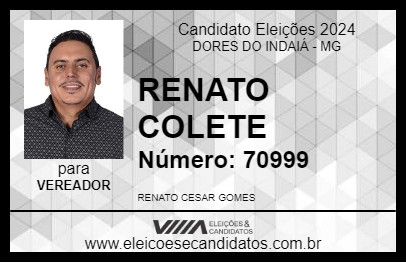 Candidato RENATO COLETE 2024 - DORES DO INDAIÁ - Eleições