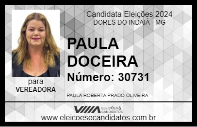 Candidato PAULA DOCEIRA 2024 - DORES DO INDAIÁ - Eleições