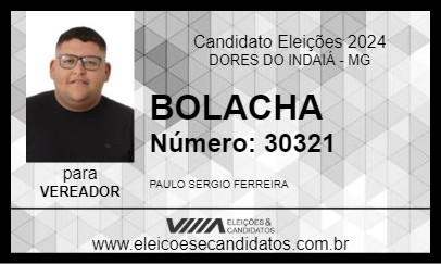 Candidato BOLACHA 2024 - DORES DO INDAIÁ - Eleições