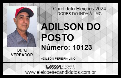 Candidato ADILSON DO POSTO 2024 - DORES DO INDAIÁ - Eleições