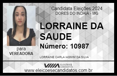 Candidato LORRAINE DA SAUDE 2024 - DORES DO INDAIÁ - Eleições