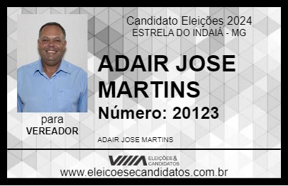 Candidato ADAIR JOSE MARTINS 2024 - ESTRELA DO INDAIÁ - Eleições