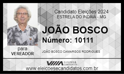 Candidato JOÃO BOSCO 2024 - ESTRELA DO INDAIÁ - Eleições