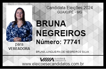 Candidato BRUNA NEGREIROS 2024 - GUAXUPÉ - Eleições