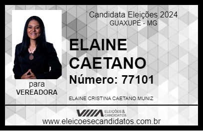 Candidato ELAINE CAETANO 2024 - GUAXUPÉ - Eleições