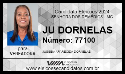 Candidato JU DORNELAS 2024 - SENHORA DOS REMÉDIOS - Eleições