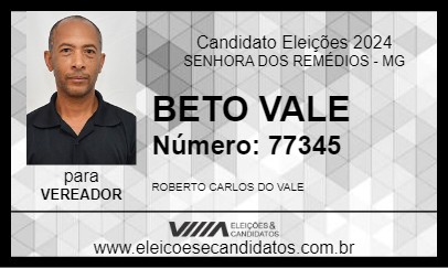 Candidato BETO VALE 2024 - SENHORA DOS REMÉDIOS - Eleições