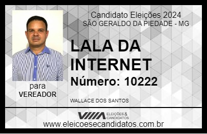 Candidato LALA DA INTERNET 2024 - SÃO GERALDO DA PIEDADE - Eleições