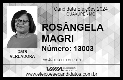 Candidato ROSÂNGELA MAGRI 2024 - GUAXUPÉ - Eleições