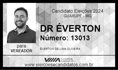 Candidato DR ÉVERTON 2024 - GUAXUPÉ - Eleições