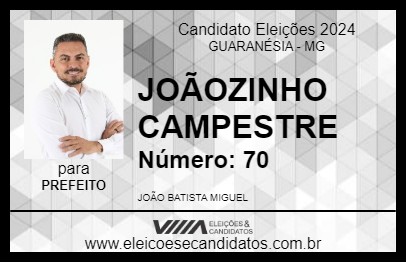 Candidato JOÃOZINHO CAMPESTRE 2024 - GUARANÉSIA - Eleições