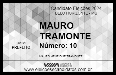 Candidato MAURO TRAMONTE 2024 - BELO HORIZONTE - Eleições