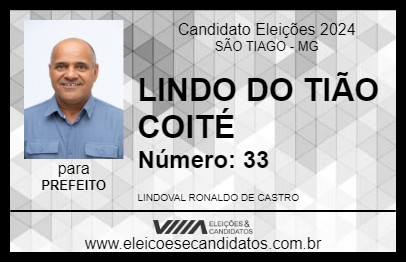 Candidato LINDO DO TIÃO COITÉ 2024 - SÃO TIAGO - Eleições