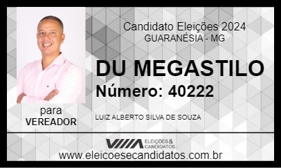 Candidato DU MEGASTILO 2024 - GUARANÉSIA - Eleições