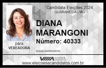 Candidato DIANA MARANGONI 2024 - GUARANÉSIA - Eleições