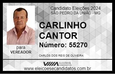 Candidato CARLINHO  CANTOR 2024 - SÃO PEDRO DA UNIÃO - Eleições