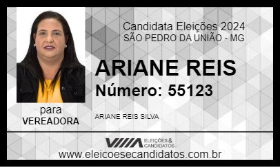 Candidato ARIANE REIS 2024 - SÃO PEDRO DA UNIÃO - Eleições