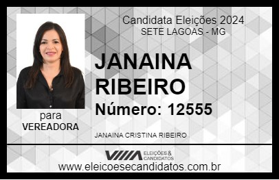 Candidato JANAINA RIBEIRO 2024 - SETE LAGOAS - Eleições