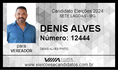 Candidato DENIS ALVES 2024 - SETE LAGOAS - Eleições